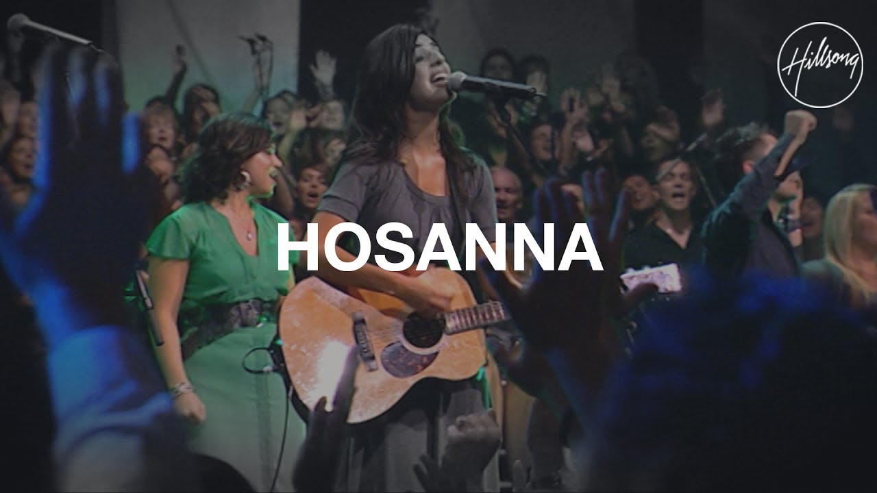 Hosanna Lyrics, hosanna in the highest lyrics, hosanna highest lyrics, hosanna is the highest lyrics, hosanna hillsong lyrics, hosanna,