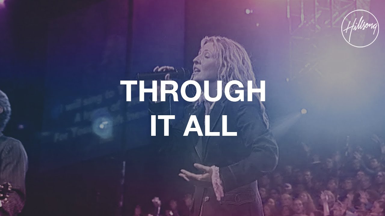 through it all lyrics, through it all lyrics Hillsong, lyrics for through it all, lyrics of through it all, andrae crouch through it all lyrics, lyrics through it all andrae crouch,